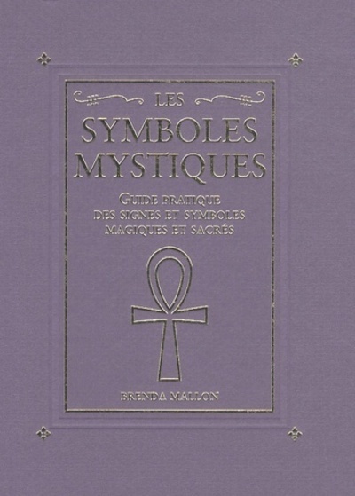 SYMBOLES MYSTIQUES (LES)