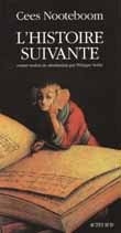 HISTOIRE SUIVANTE (L´) - - TRADUIT DU NEERLANDAIS