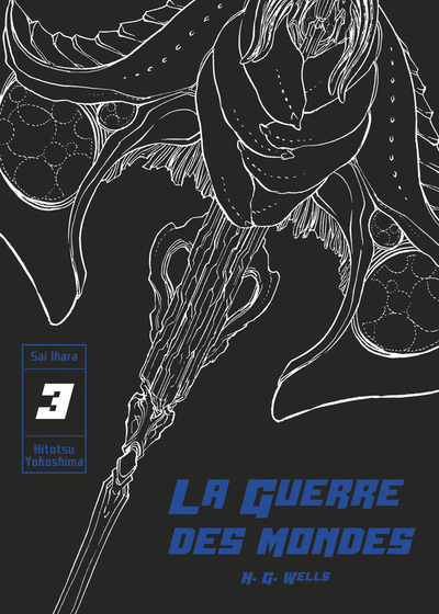 GUERRE DES MONDES T03