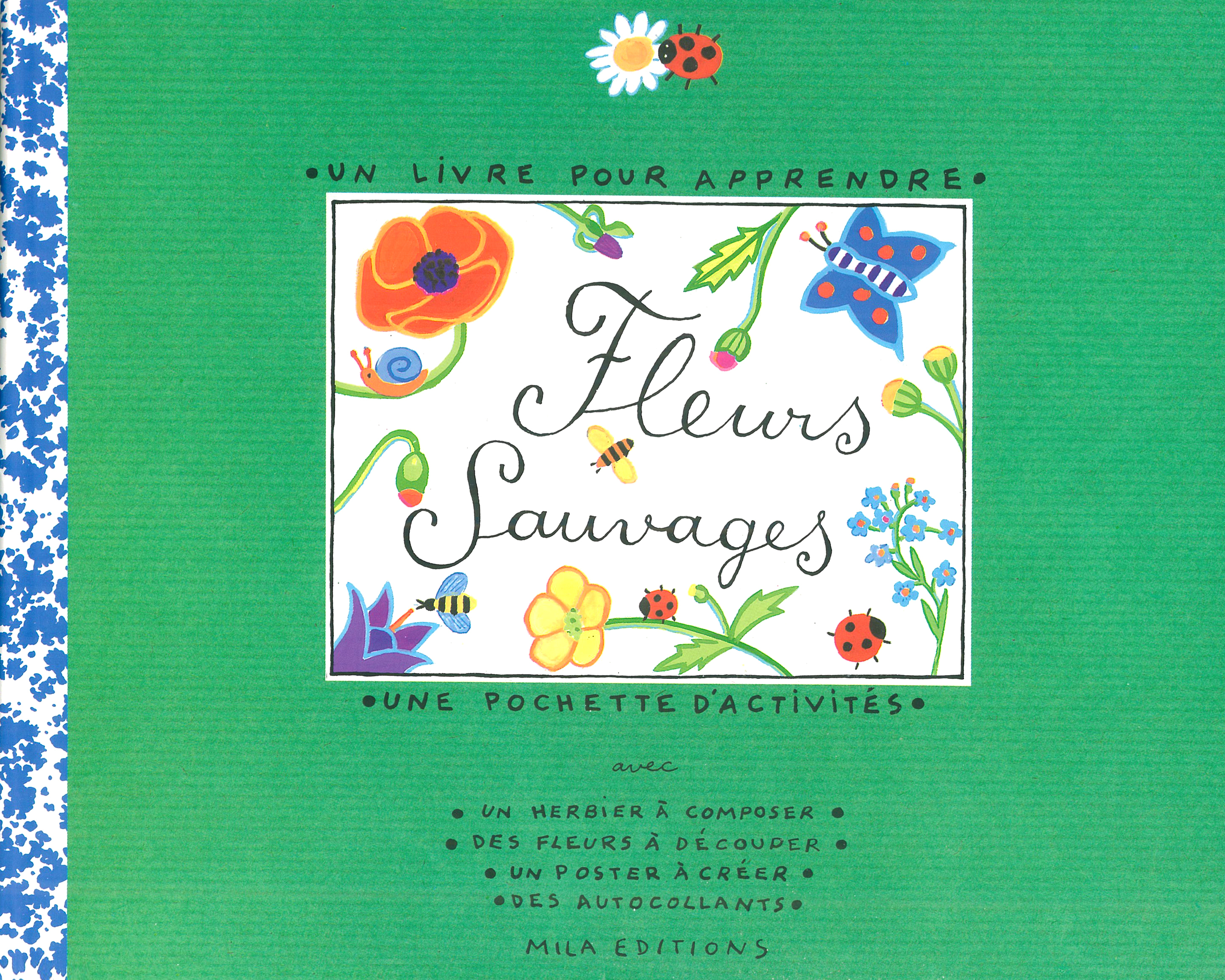 FLEURS SAUVAGES