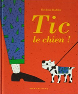 TIC LE CHIEN !