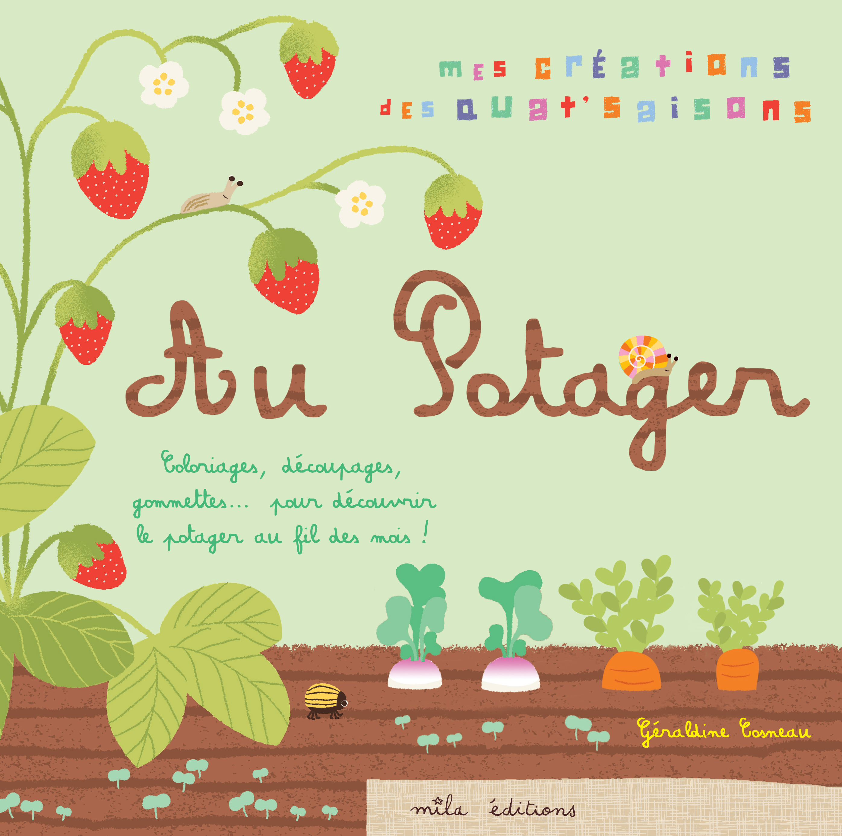 AU POTAGER (MES CREATIONS DES QUAT ´ SAISONS)