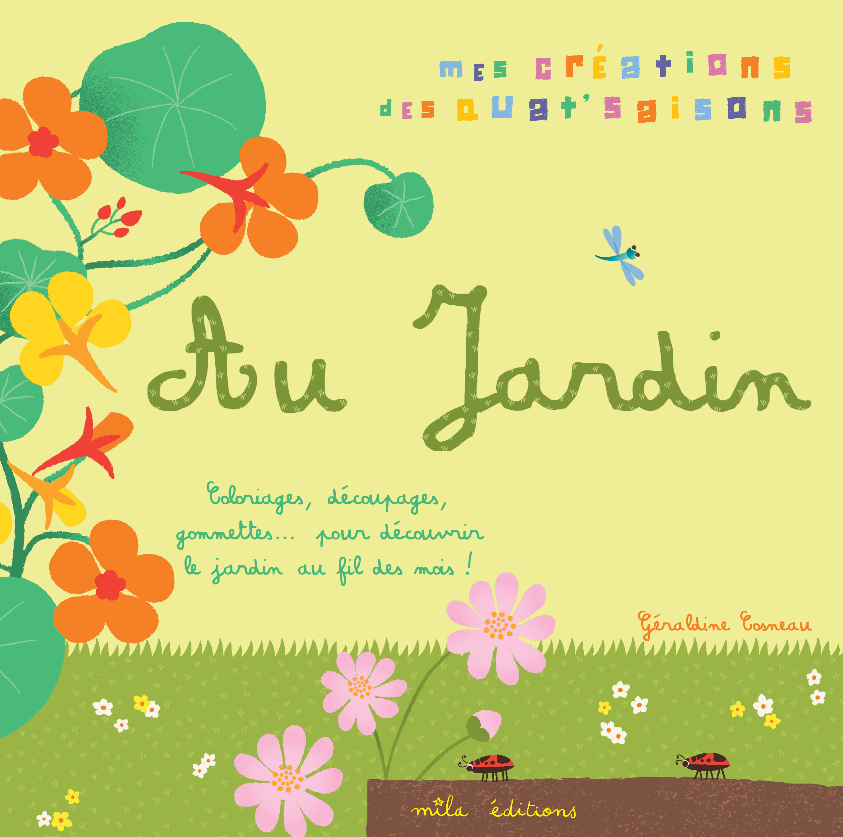 AU JARDIN (MES CREATIONS DES QUAT ´ SAISONS)