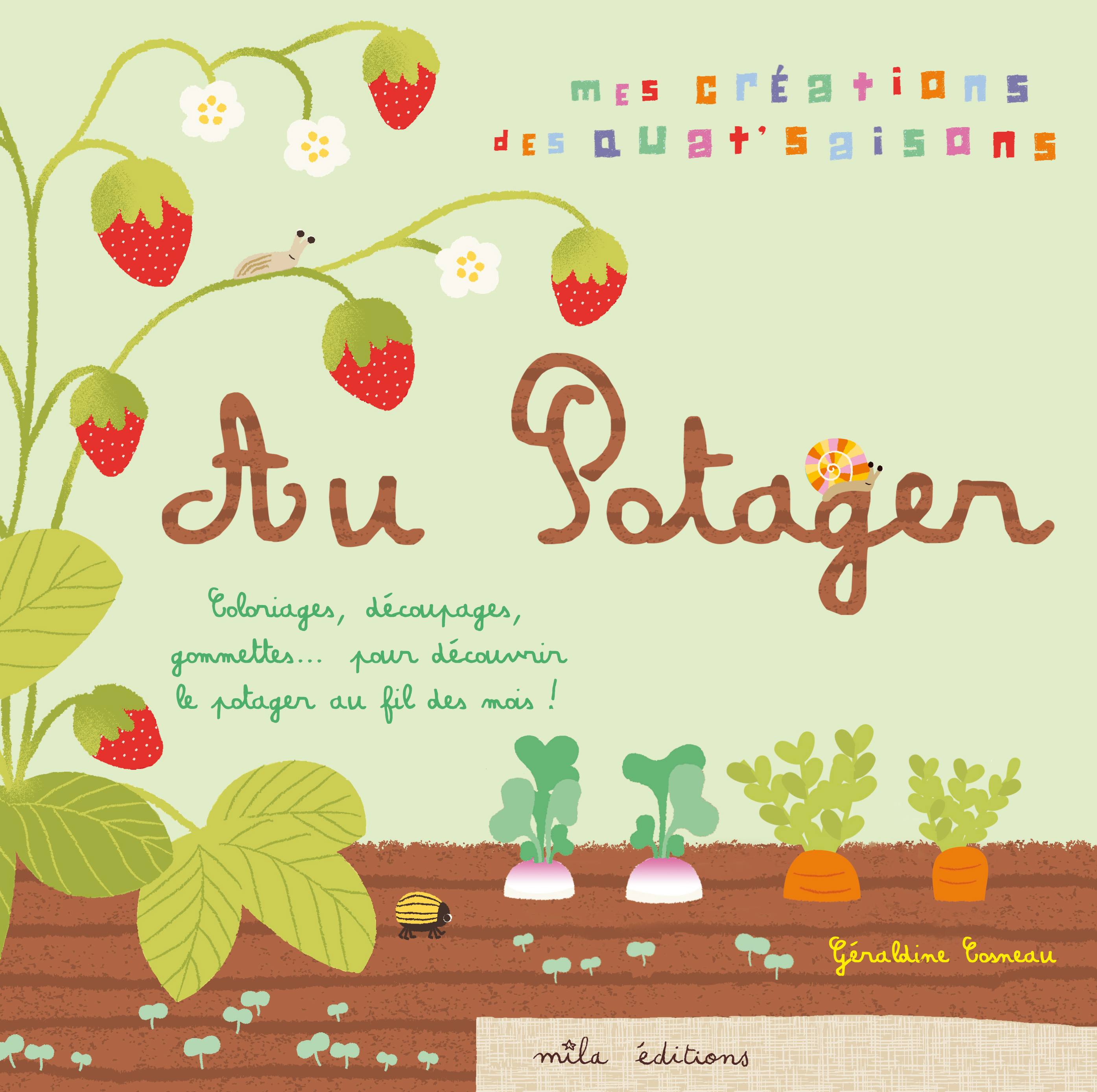 AU POTAGER ,COLORIAGES, DECOUPAGES, GOMETTES...