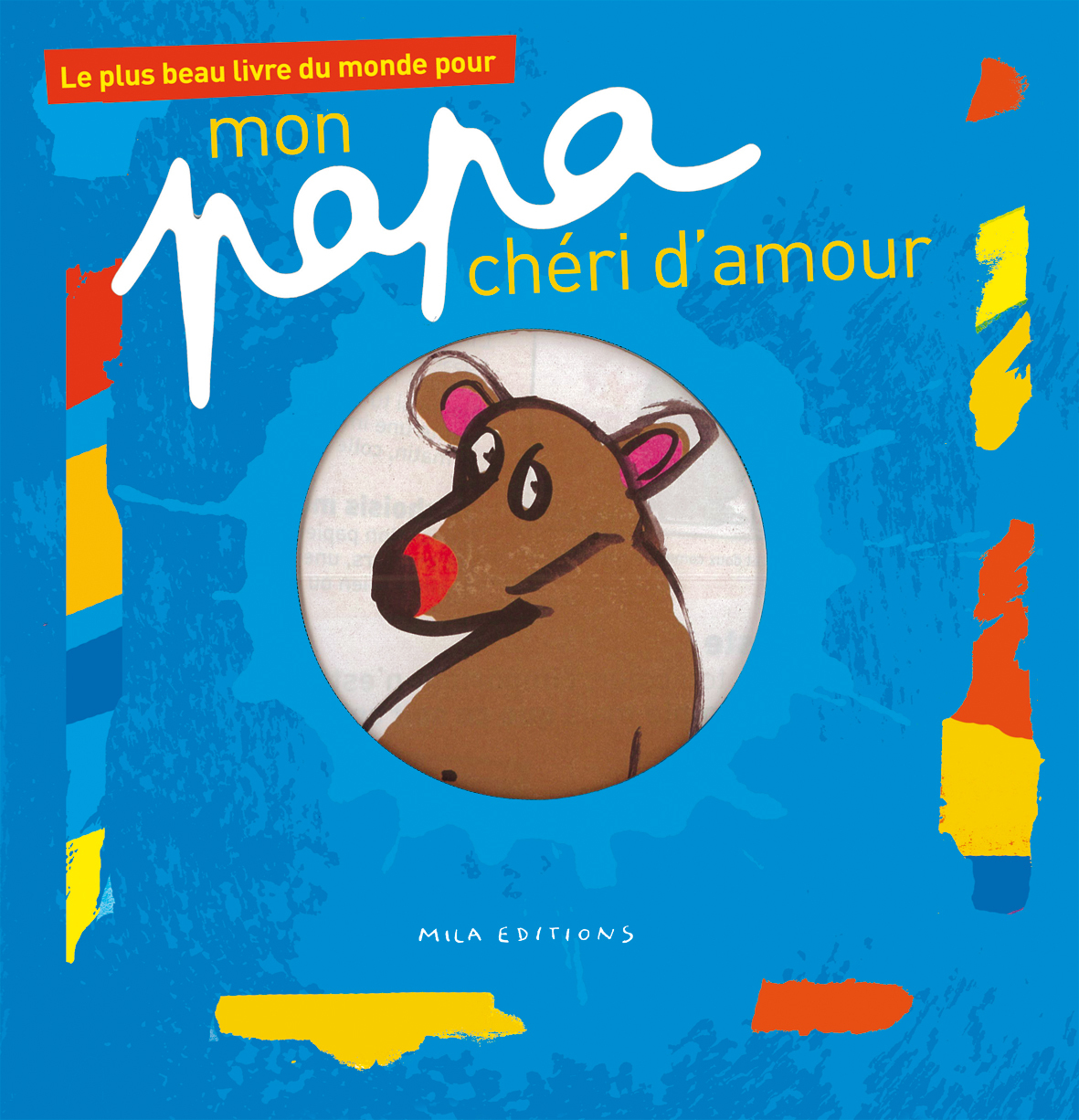 PLUS BEAU LIVRE DU MONDE POUR...MON PAPA CHERI D´AMOUR
