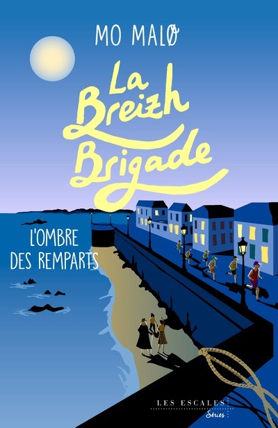 BREIZH BRIGADE - TOME 3 L´OMBRE DES REMPARTS - VOL03