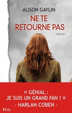 NE TE RETOURNE PAS