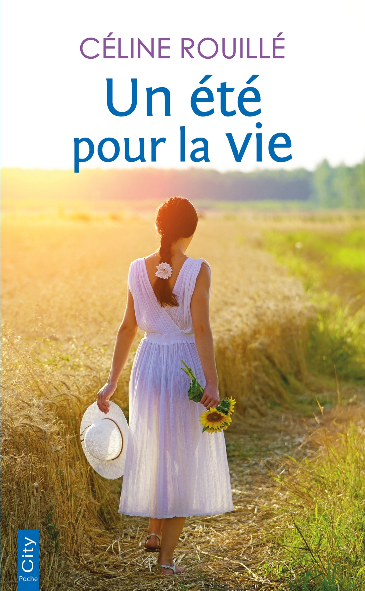 UN ETE POUR LA VIE