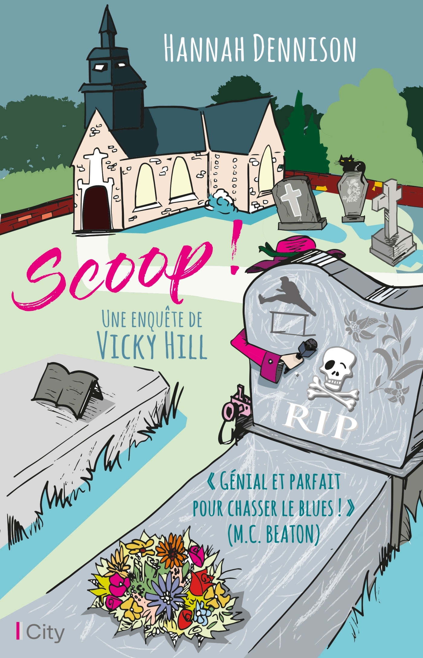 ENQUETE DE VICKY HILL - T01 - SCOOP ! - UNE ENQUETE DE VICKY HILL