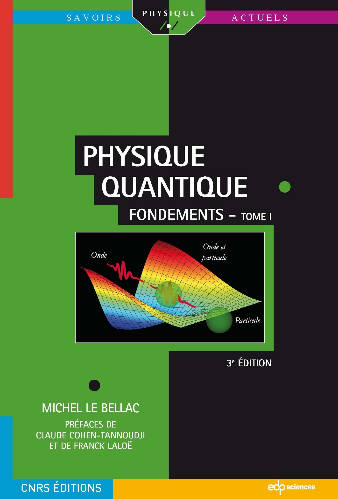 PHYSIQUE QUANTIQUE T1 3ED