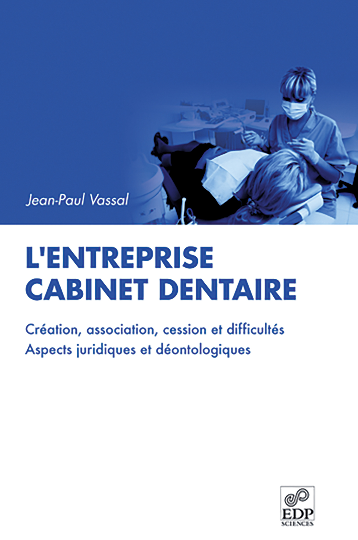 ENTREPRISE CABINET DENTAIRE