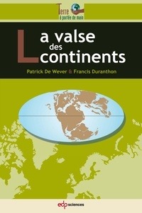 VALSE DES CONTINENTS (LA)