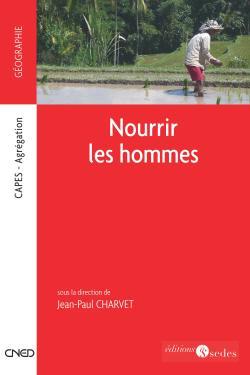 NOURRIR LES HOMMES