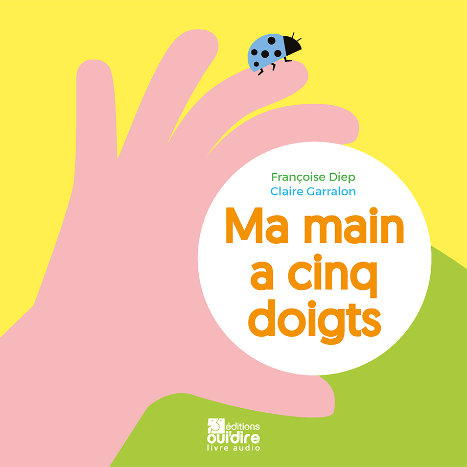 MA MAIN A CINQ DOIGTS