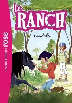 RANCH 12 - LA REBELLE