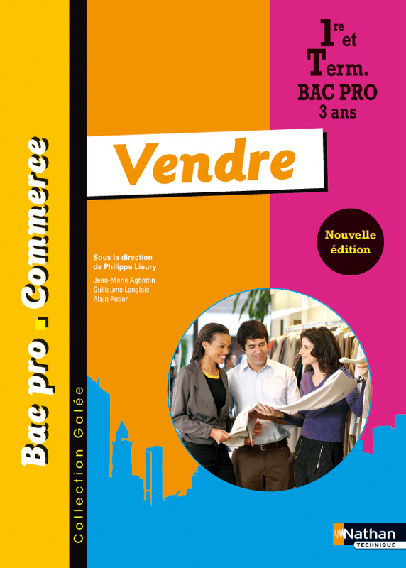 VENDRE BAC PRO COMMERCE (GALEE) ELEVE 2011
