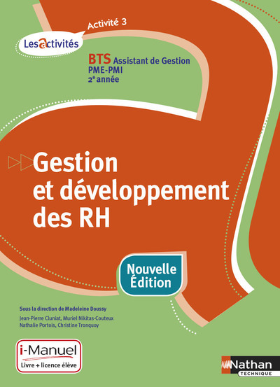 GESTION ET DEVELOPPEMENT DES RH ACTI 3 BTS ASS GESPME-PMI 2E ANNEE LIVRE +