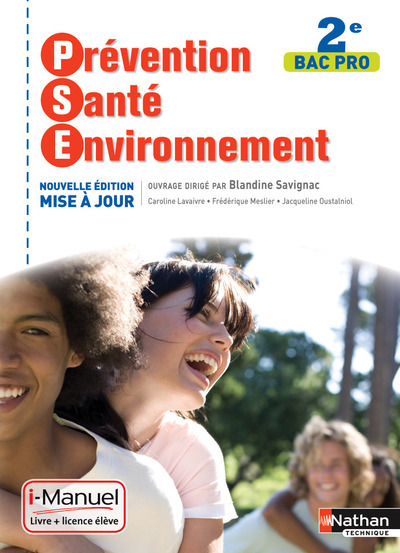 PREVENTION SANTE ENVIRONNEMENT 2E BAC PRO (POCHETTE) I-MANUEL LIVRE + LICENCE ELEVE 2014