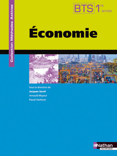 ECONOMIE BTS 1ERE ANNEE 2009 -ELEVE- METHODES ACTIVES