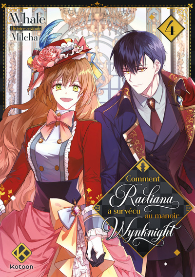 COMMENT RAELIANA A SURVECU AU MANOIR WYNKNIGHT - TOME 4