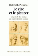 RIRE ET PLEURER. ETUDE LIMITES COMPORTEMENT HUMAIN.