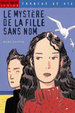 MYSTERE DE LA FILLE SANS NOM