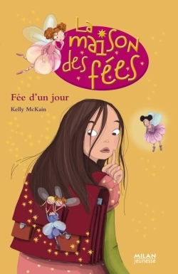 MAISON DES FEES - FEE D'UN JOUR
