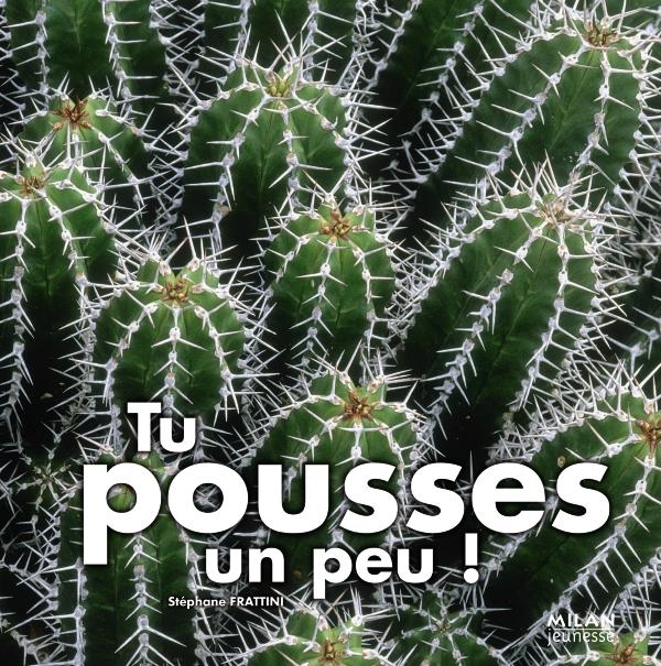 TU POUSSES UN PEU !