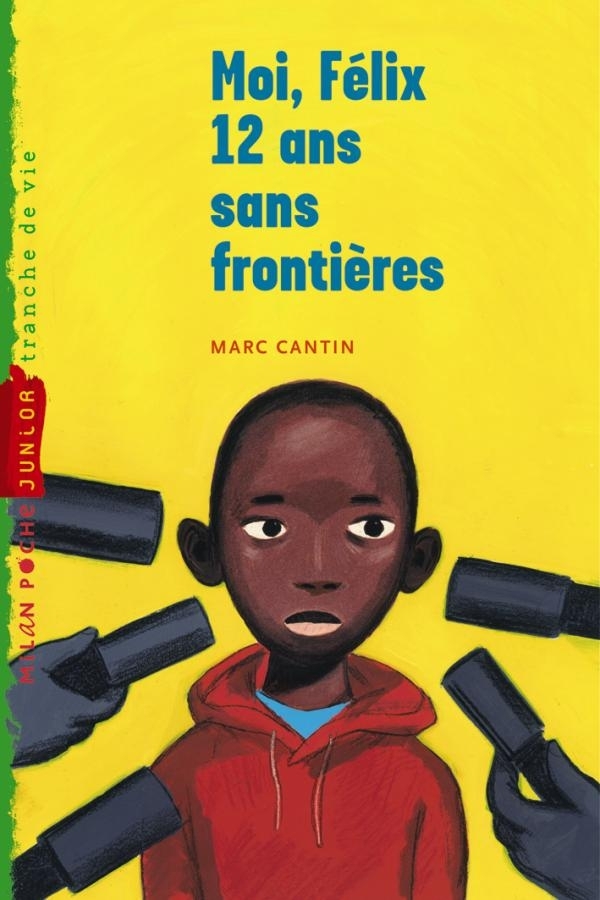 MOI FELIX 12 ANS SANS FRONTIERES