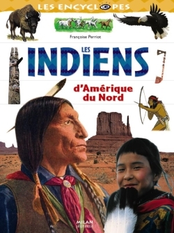 INDIENS D'AMERIQUE DU NORD