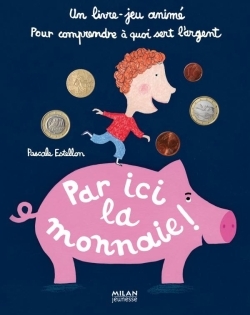 PAR ICI LA MONNAIE !