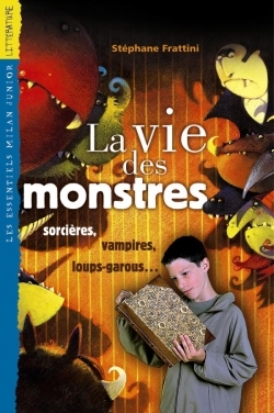 VIE DES MONSTRES