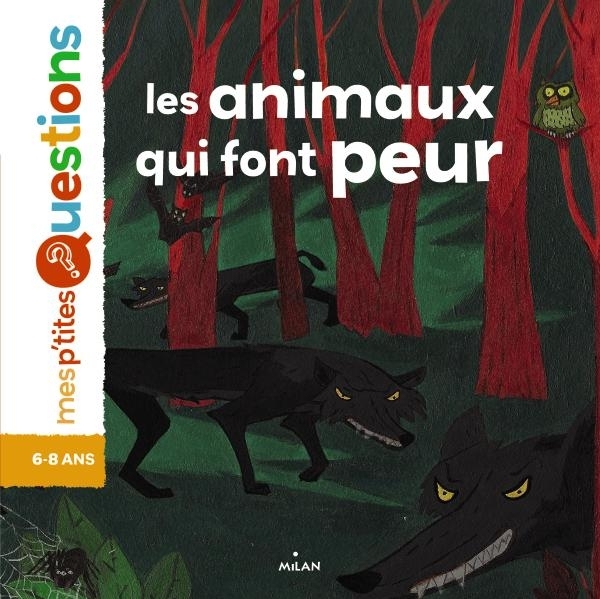 ANIMAUX QUI FONT PEUR