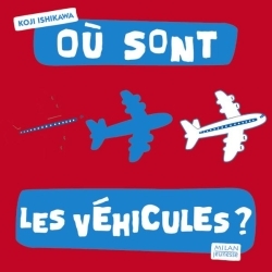 OU SONT LES VEHICULES ?