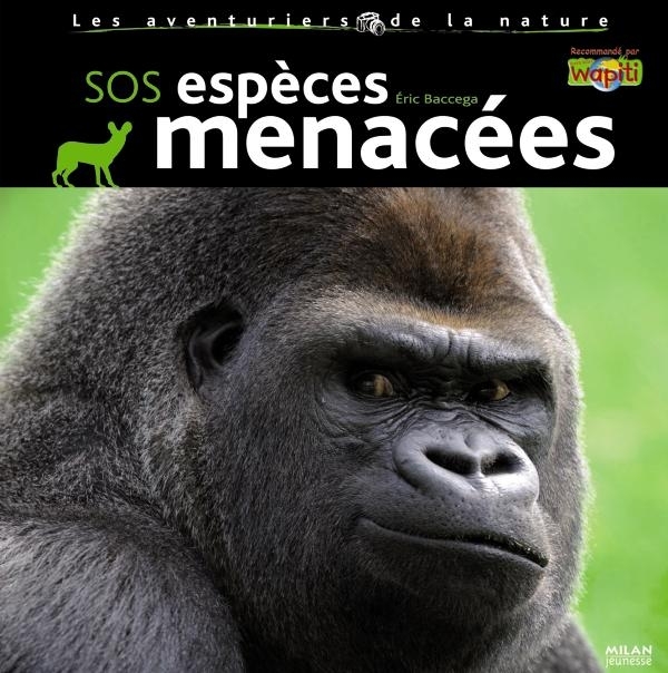 SOS ESPECES MENACEES
