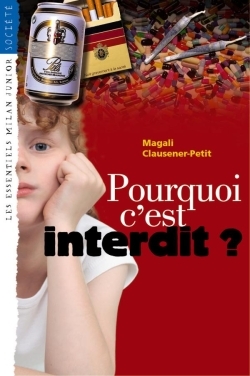 POURQUOI C´EST INTERDIT