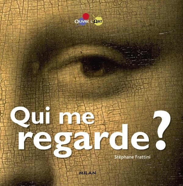 QUI ME REGARDE ?