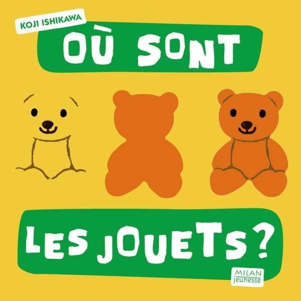 OU SONT LES JOUETS ?