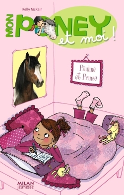 MON PONEY ET MOI - PAULINE ET PRINCE