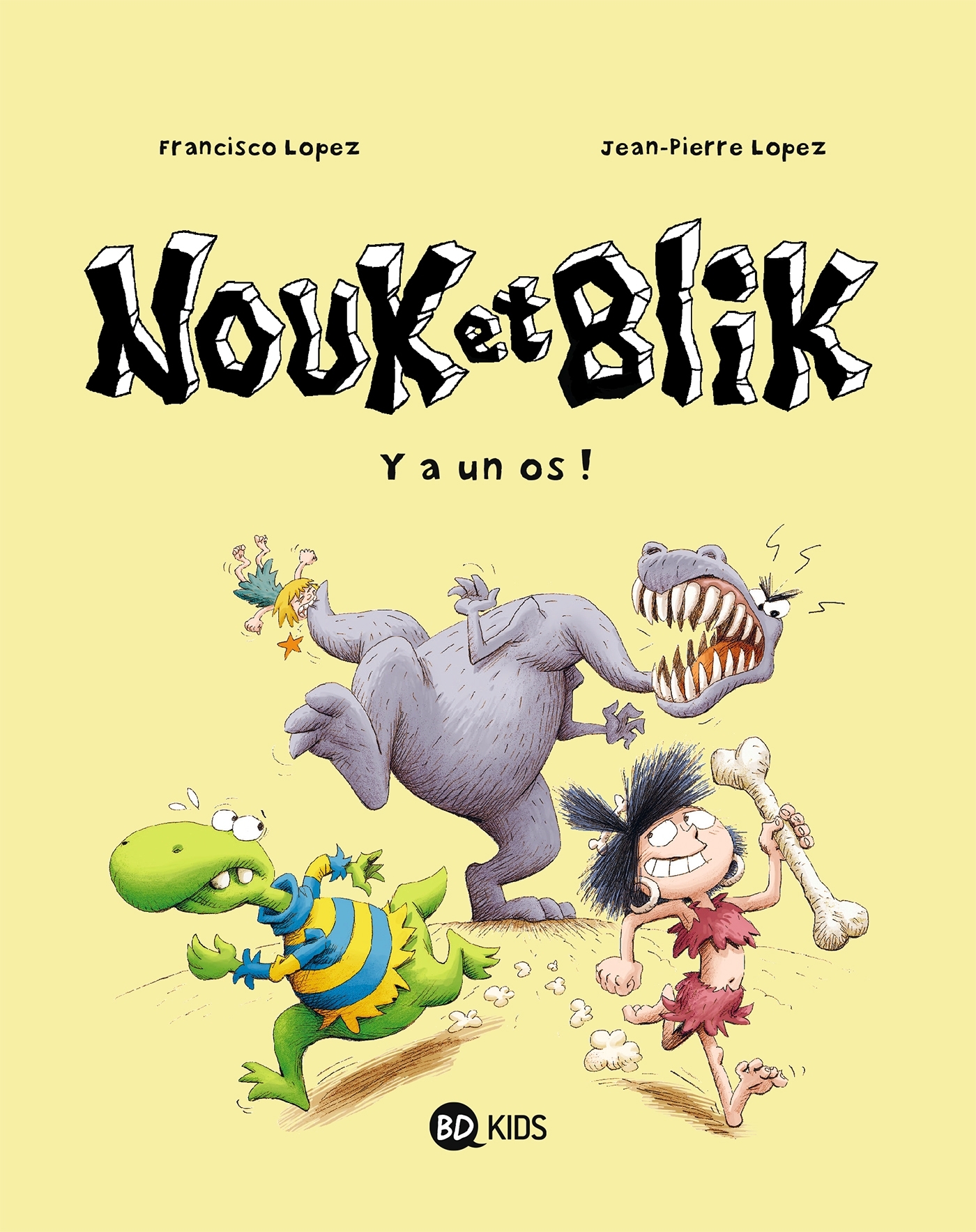 NOUK ET BLIK T01 Y´A UN OS !