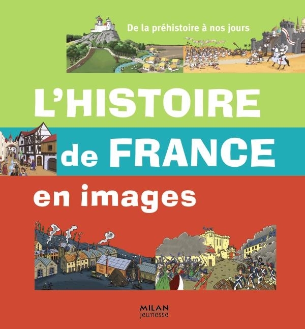 HISTOIRE DE FRANCE EN IMAGES