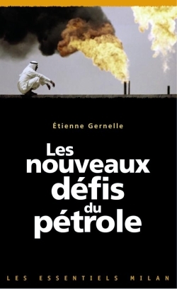 NOUVEAUX DEFIS DU PETROLE