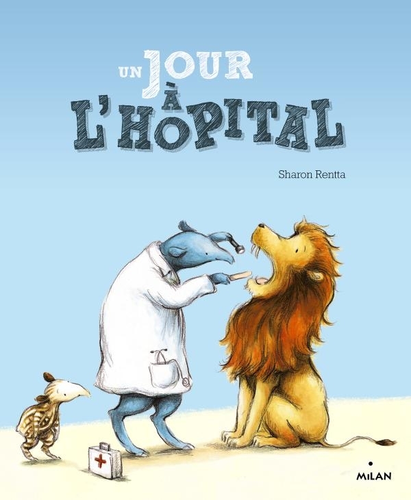 JOUR A L´HOPITAL (EX-UNE JOURNEE CHEZ LE DOCTEUR)