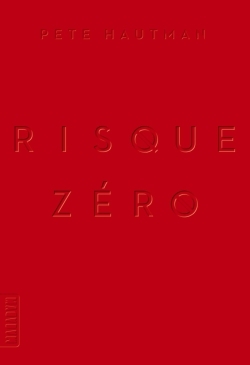 RISQUE ZERO
