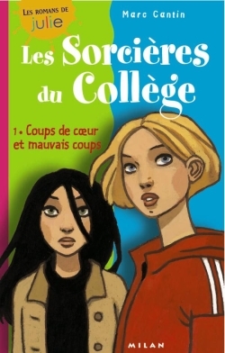SORCIERES DU COLLEGE T1 COUPS DE COEUR