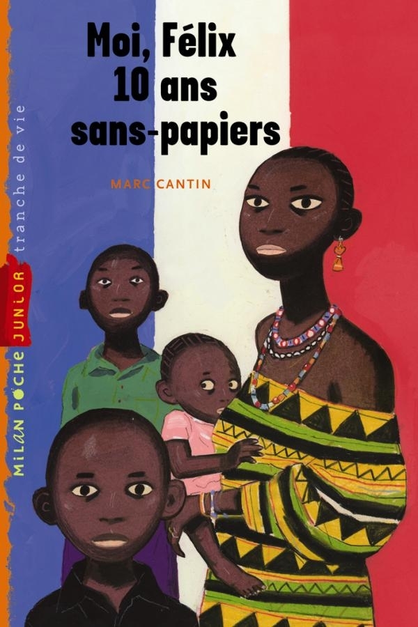 MOI FELIX 10 ANS SANS-PAPIERS (NE)
