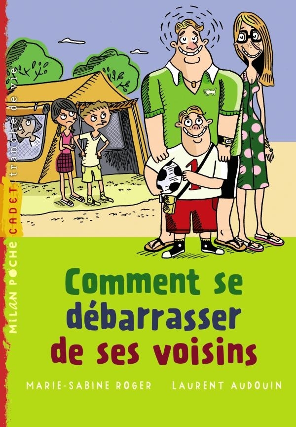 COMMENT SE DEBARRASSER DE SES VOISINS