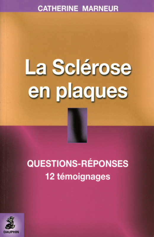 SCLEROSE EN PLAQUES