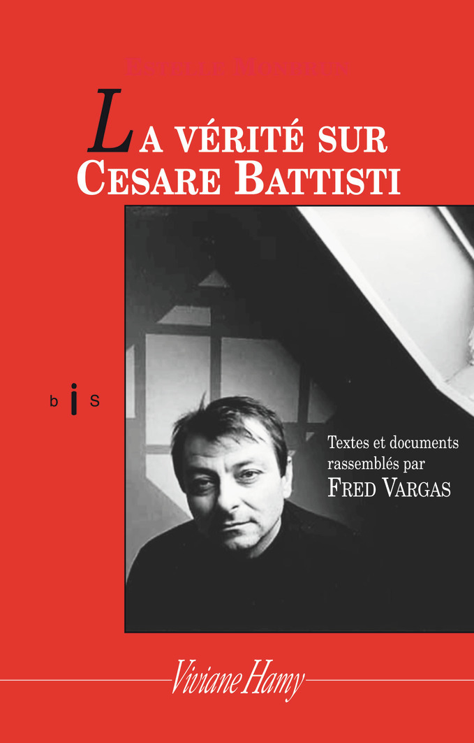 VERITE SUR CESARE BATTISTI