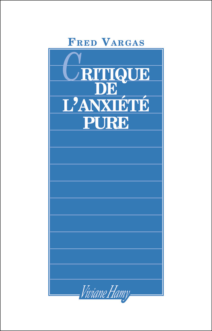 CRITIQUE DE L´ANXIETE PURE